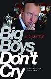 Big boys don't cry