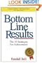 Bottom Line Results: The 10 Strategies for Achievement