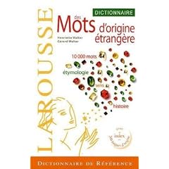 Dictionnaire des Mots d'origine �trang�re