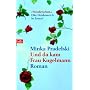 Und da kam Frau Kugelmann: Roman