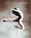 Human Physiology: From Cells to Systems (with CD-ROM and InfoTrac) (Human Physiology)