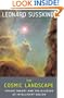 The Cosmic Landscape: String Theory and the Illusion of Intelligent Design