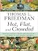 Books : Hot, Flat, and Crowded: Why We Need a Green Revolution - And How It Can Renew America (Large Print Press) Publisher: Large Print Press; Lrg edition