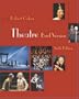 Theatre, Brief Version