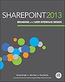 SharePoint 2013 : branding and user interface design