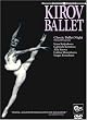 Kirov Ballet: Classic Ballet Night