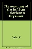 The autonomy of the self from Richardson to Huysmans