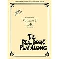 The Real Book Play-Along, Volume 1 E-K [With 3]