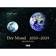 Der Mond  2010 - 2024: Jahreskalender - (Mond-Jahreskalender auf einen Blick)