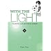 With the Light: Raising an Autistic Child, Vol. 2