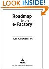 Roadmap to the E-Factory