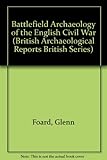 Battlefield archaeology of the English Civil War