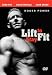 Lift to Stay Fit