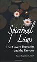 Spiritual Laws That Govern Humanity and the Universe
