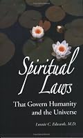 Spiritual Laws That Govern Humanity and the Universe