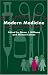 Modern Medicine: Lay Perspectives and Experiences