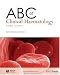 ABC of Clinical Haematology (ABC) (ABC Series)