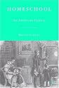 Homeschool: An American History