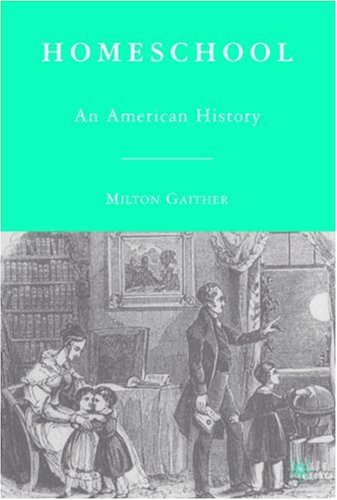 Homeschool: An American History
