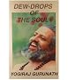 Dew Drops of the Soul