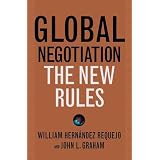 Global Negotiation: The New Rules