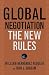 Global Negotiation: The New Rules