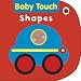 Baby Touch Shapes