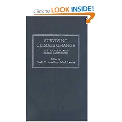 Surviving Climate Change: The Struggle to Avert Global Catastrophe