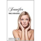 Jennifer Finds a New Daddy