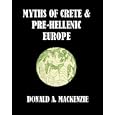 Myths of Crete and Pre-Hellenic Europe