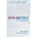 With One Voice: Singleness, Dating, and Marriage to the Glory of God book cover