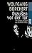 Draussen Vor Der Tur (German Edition)