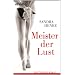 Meister der Lust: Erotischer Roman