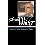 Thornton Wilder: Collected Plays and Writings on Theater (Library of America)