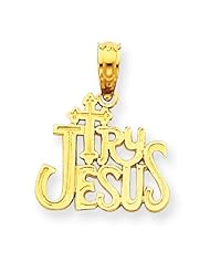 14k Gold Try Jesus Pendant