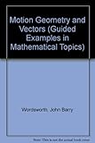 Motion geometry and vectors