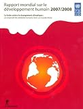 Rapport mondial sur le développement humain : La lutte contre le changement climatique : un impératif de solidarité humaine dans un monde divisé