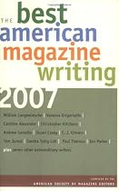 The Best American Magazine Writing 2007