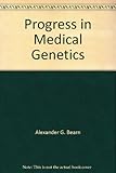 Progress in medical genetics. Vol.10