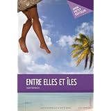 Entre elles et �lespar Laure Dantourre