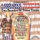 Sir Douglas Presents Lone Star Jukebox - Two Decades of Texas Treats