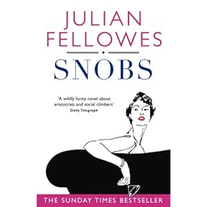Snobs: A Novel