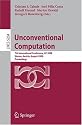 Unconventional Computation: 7th International Conference, UC 2008, Vienna, Austria, August 25-28, 2008, Proceedings (Lecture Notes in Computer Science ... Computer Science and General Issues)