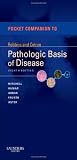 Pocket Companion to Robbins & Cotran Pathologic Basis of Disease, 8e (Robbins Pathology)