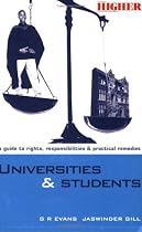 Universities and Students: A Guide to Rights, Responsibilities and Practical Remedies