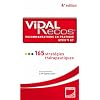 Vidal Recos, recommandations en pratiquer : 165 strat�gies th�rapeutiques