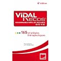 Vidal Recos, recommandations en pratiquer : 165 strat�gies th�rapeutiques