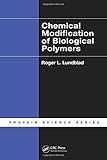 Chemical modification of biological polymers