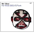 For Those About to Funk