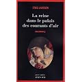 Millenium, Tome 3 : La reine dans le palais des courants d'air